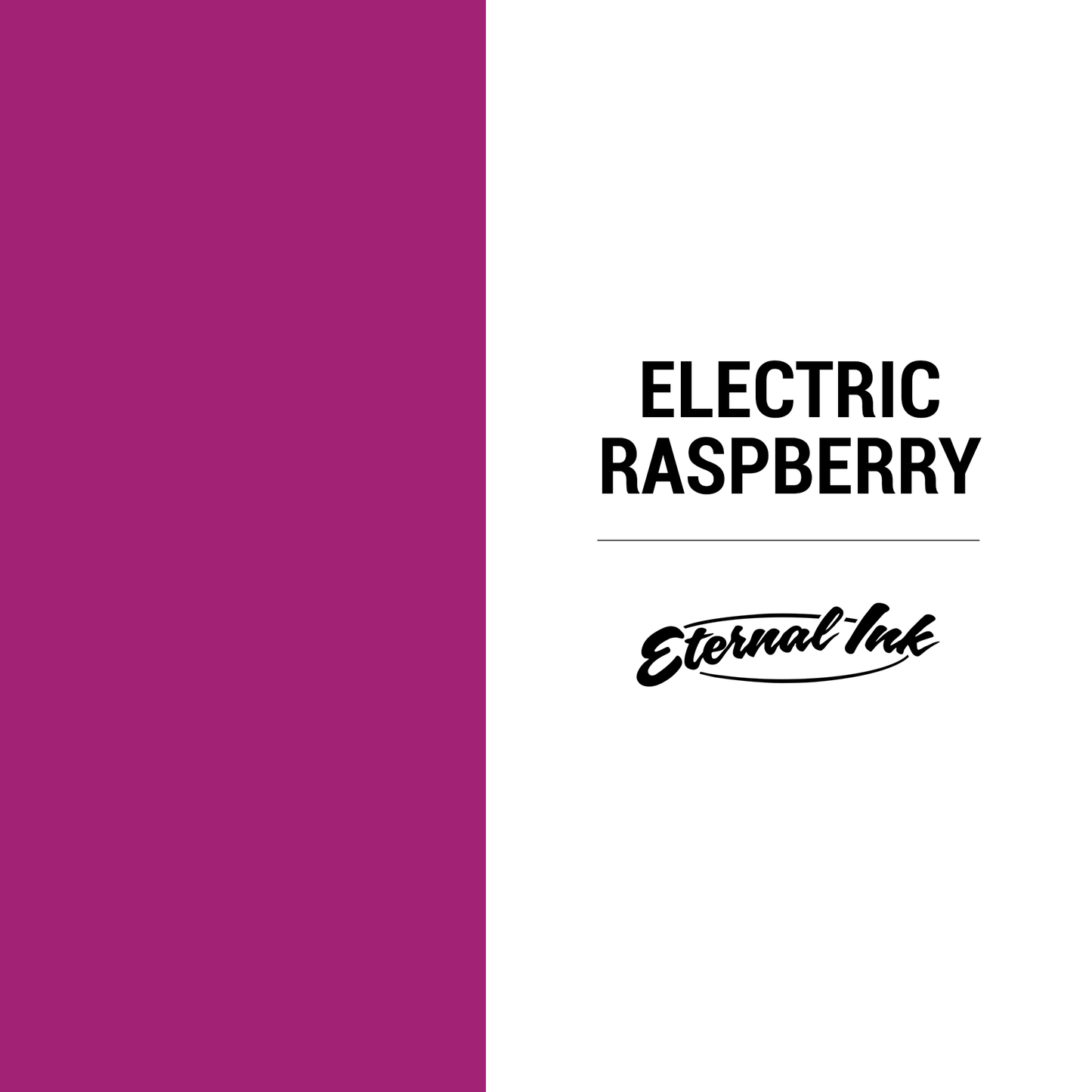 Eternal Ink Electric Raspberry